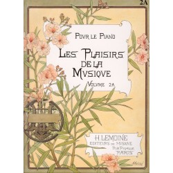 Les plaisirs de la musique - Vol 2A