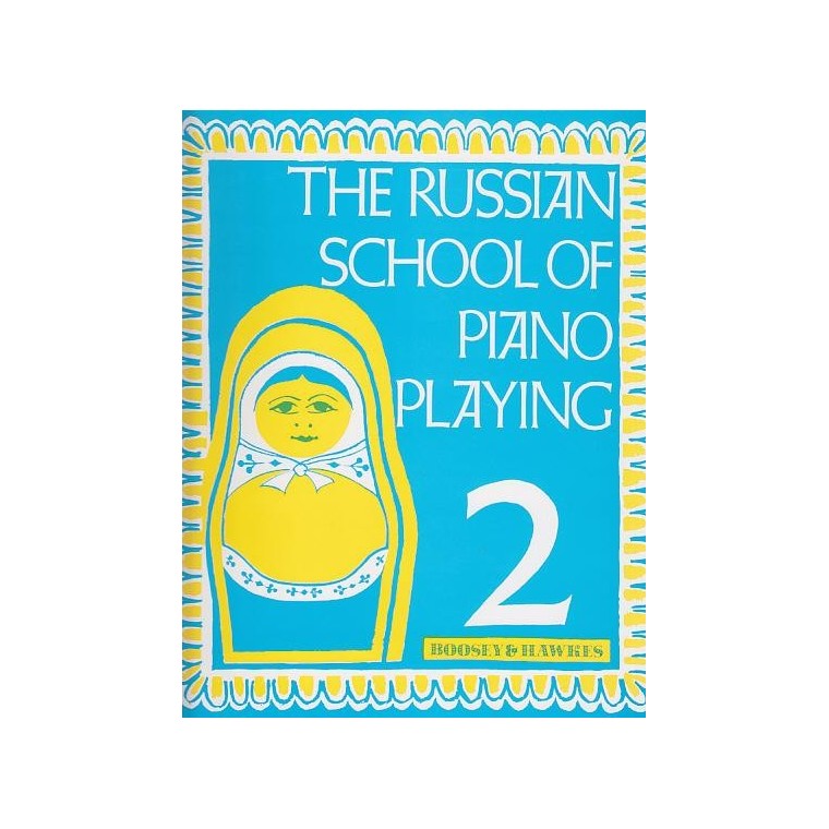 The Russian school of piano playing - Part 2