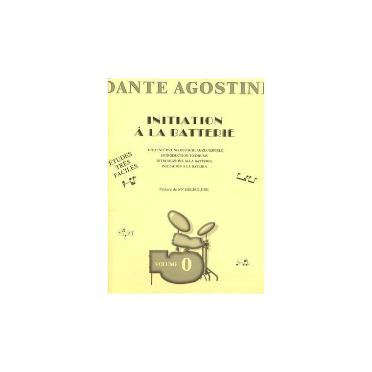 Agostini - Initiation à la batterie - Vol.0