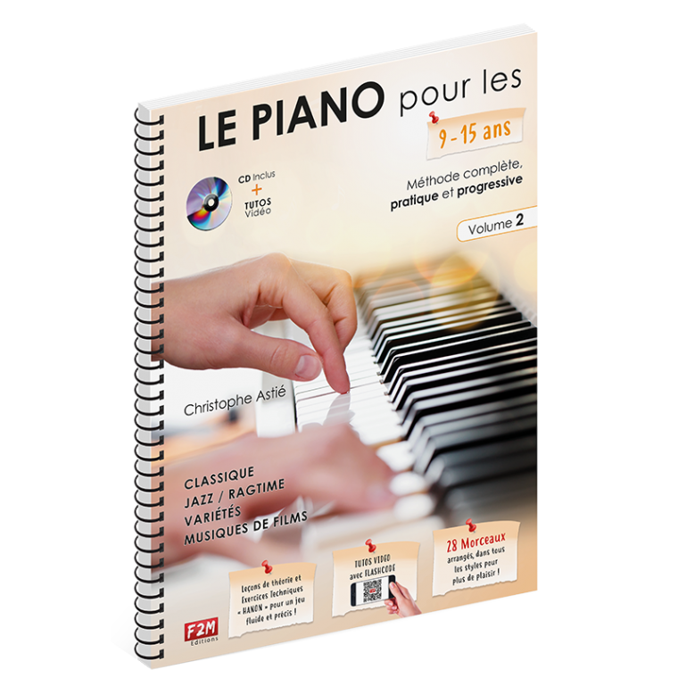 Astié - Le piano pour les 9/15 ans - Volume 2