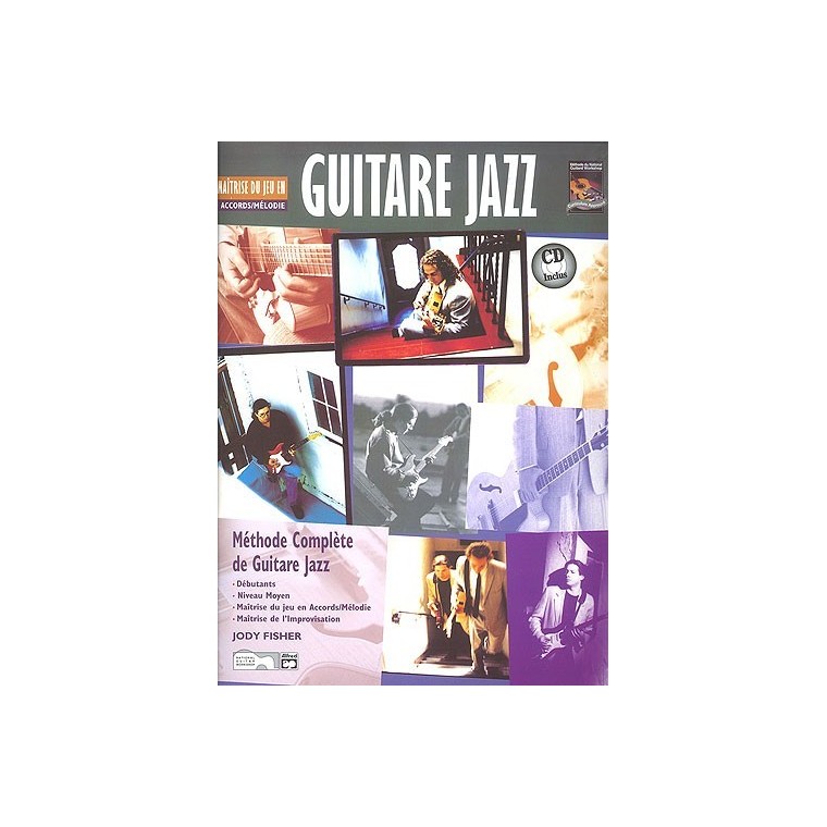 Maîtrise du jeu en accords/mélodie Guitare jazz - Méthode avec CD