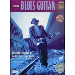 Mastering Blues Guitare - Méthode avec CD
