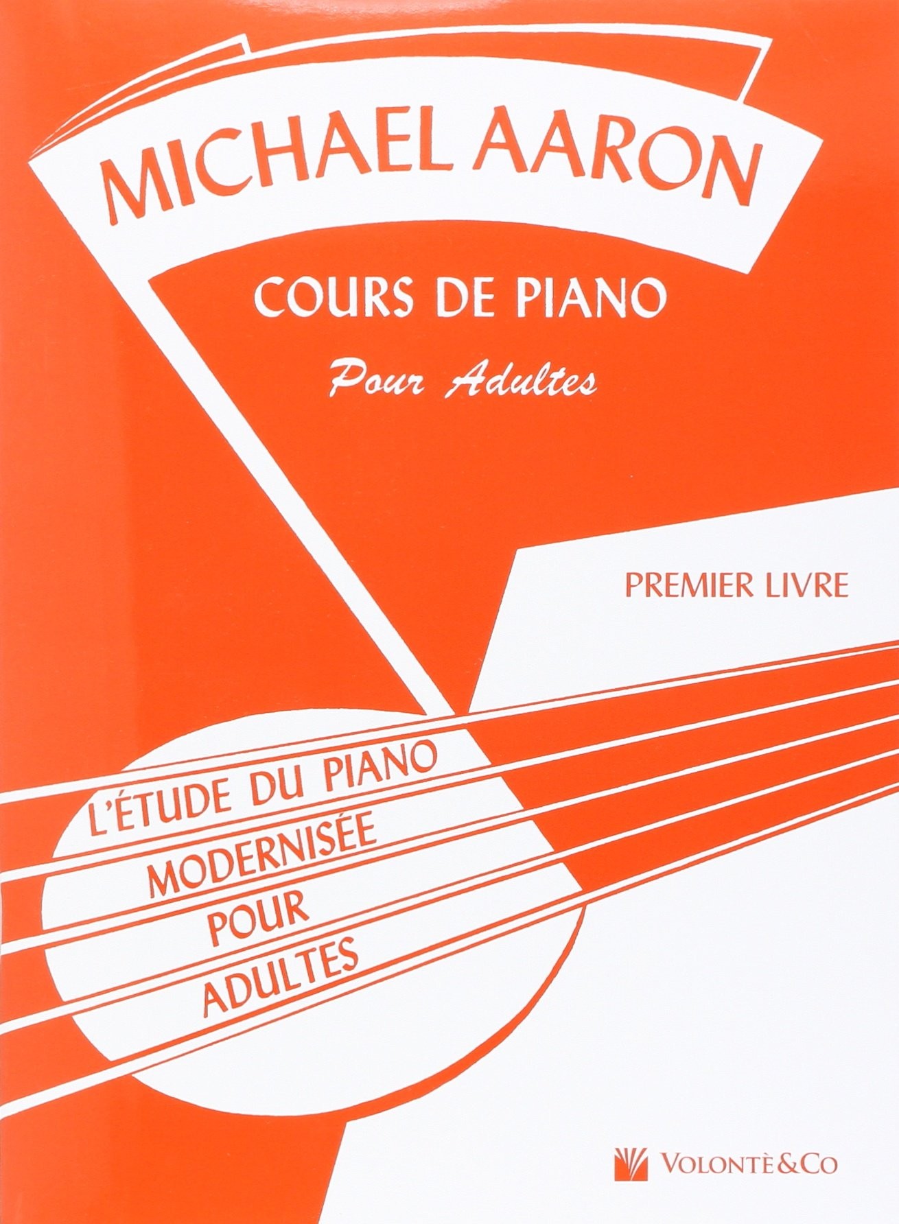 Aaron - Méthode de piano - Cours de piano pour adultes - Premier livre -  L'Atelier du Piano