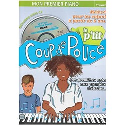 Le p'tit coup de pouce - Mon premier piano Vol.1