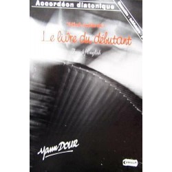 Dour - Accordéon diatonique - Le livre du débutant - Vol.1