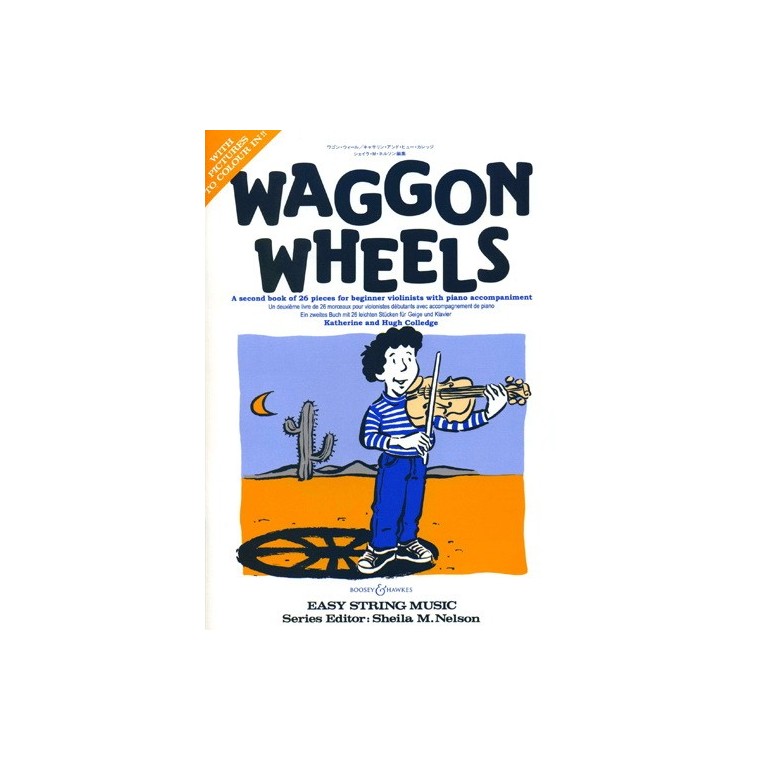 Colledge - Waggon Wheels - Méthode de violon débutant - Second book