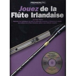 Jouez de la flûte Irlandaise - Méthode avec CD