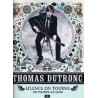 thomas Dutronc Silence on tourne, on tourne en rond