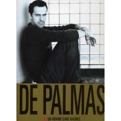 De Palmas Un homme sans racines