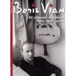 Boris Vian 83 chansons et poèmes